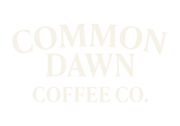 Common Dawn Coffee